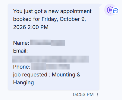 Notification at 4:53 PM: you just got a new appointment booked for a mounting and hanging job